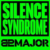 SILENCE SYNDROME [Explicit]