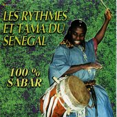 100 Sabar - Les Ryhtmes Et Tama Du Senegal