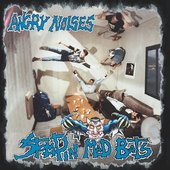 Angry Noises [Explicit]