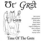 Time Of The Grets