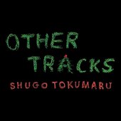 Other Tracks
