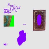 Entitled 2 Peril - EP