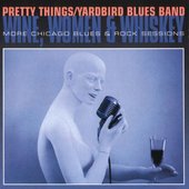 Wine, Women & Whiskey: More Chicago Blues & Rock Sessions
