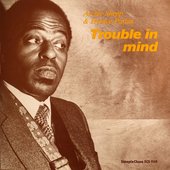 Trouble In Mind