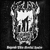 Beyond This Mortal Realm - EP