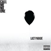 Last Parade (Deluxe)