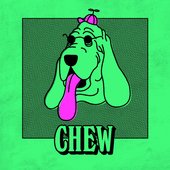 Chew [Explicit]