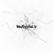 Ma/t[e]/rial.’s (Mixtape)