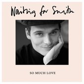 So Much Love - Single