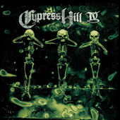 Cypress Hill IV