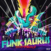 ファンクザウルス LP
