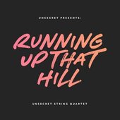 Running Up That Hill - Single