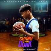 Chang Can Dunk (Original Soundtrack)