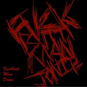 Fuckbutt Man Demo