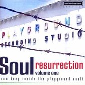 Soul Resurrection: The Playground Series Vol. 1
