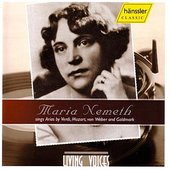 Maria Nemeth sings Arias by Verdi, Mozart, von Weber and Goldmark