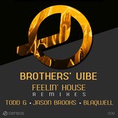 Feelin' House - The Remixes