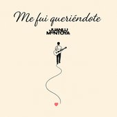 Me Fui Queriéndote