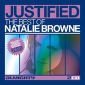 Almighty Presents: Justified - The Best Of Natalie Browne