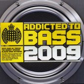 Addicted to Bass 2009