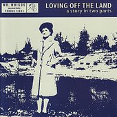 Loving Off the Land