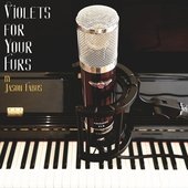 Violets for Your Furs - Single