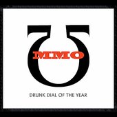Drunk Dial of the Year