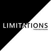 LIMITATIONS