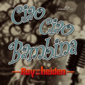 Ciao Ciao Bambina - Single