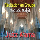 Juzz Ama - Récitation Coranique en Groupe - Quran - Coran