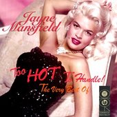 Too Hot To Handle - The Very Best Of