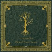 Primeval Forest Hymns