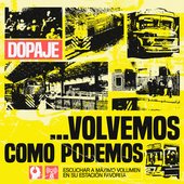 ...Volvemos Como Podemos