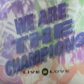 We Are The Champions