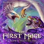 The First Mage - The Official Soundtrack