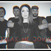 Break Me Down