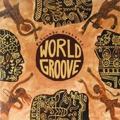 Putumayo Presents_ World Groove.jpg