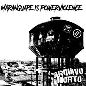 Maranguape Is Powerviolence
