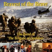 Bravest Of The Brave