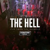 THE HELL Live From The Brewery [Explicit]