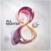 All Nighter, Vol. 8 [Explicit]