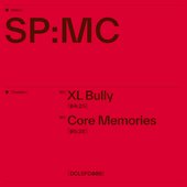XL Bully / Core Memories