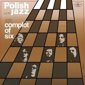 Complot Of Six