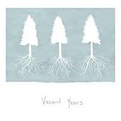 Vacant Years