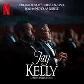 Jay Kelly: Original Motion Picture Soundtrack