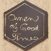 Omen of Good Times