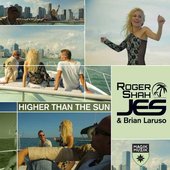 Higher Than the Sun (Remixes)