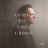 Come to the Cross