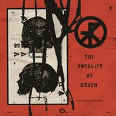 The Totality Of Death (A)