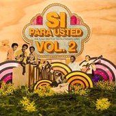 Si Para Usted Vol. 2: The Funky Beats Of Revolutionary Cuba